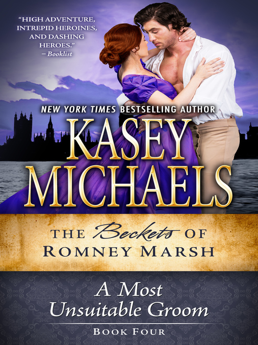 Title details for A Most Unsuitable Groom by Kasey Michaels - Available